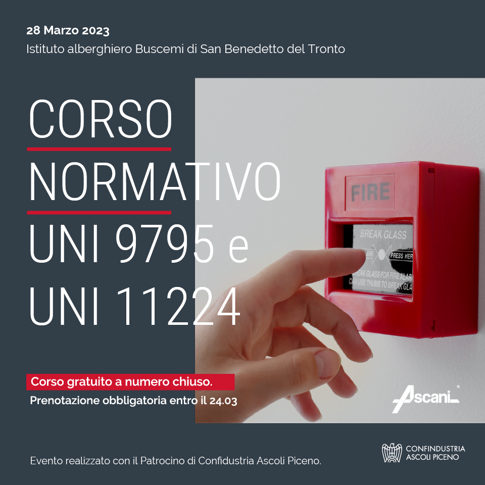 Corso Normativo UNI 9795 e UNI 11224 sui presidi antincendio